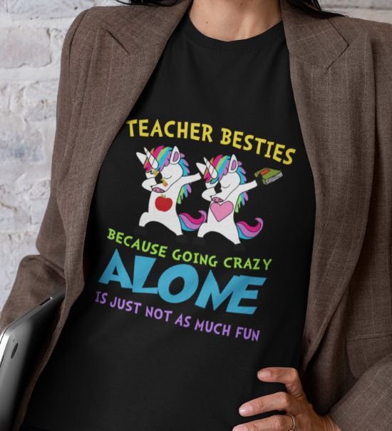 Teachers besties t shirt